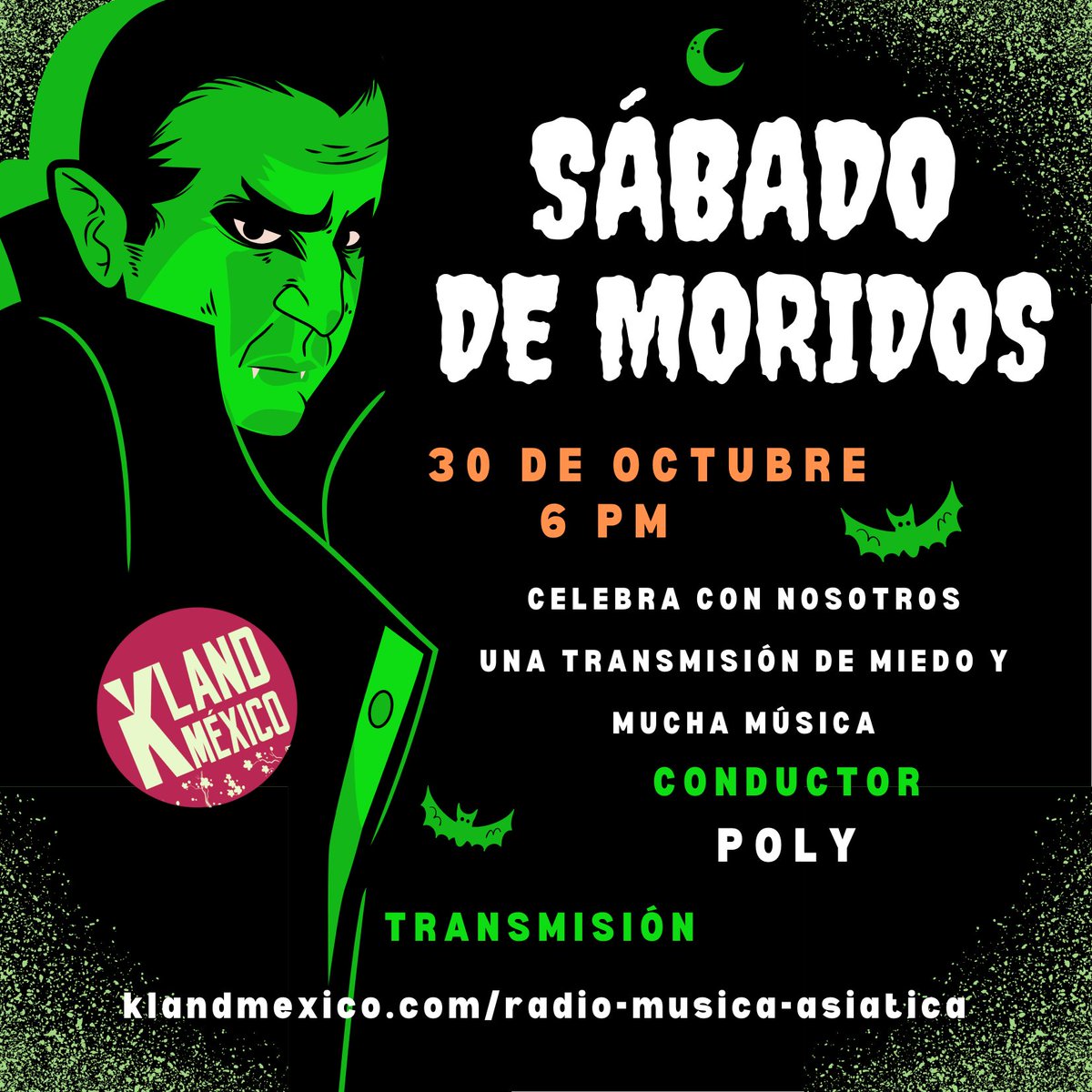 KlandMexico's tweet photo. #KLANDRadio #RadioOnline #Especial #Hallowen #Kpop #MusicaAsiatica
ESPECIAL DIA DE MORIDOS
La cita es este SABADO 30 DE OCTUBRE A LAS 6PM hora Centro de México en:
🔹 https://t.co/UnZIXe6k0z
🔹https://t.co/cNmj4V9EYs
🔹 https://t.co/SlRFD7D0Bl
🔹 https://t.co/KNhdYxW9BK https://t.co/5E8laMIjdQ