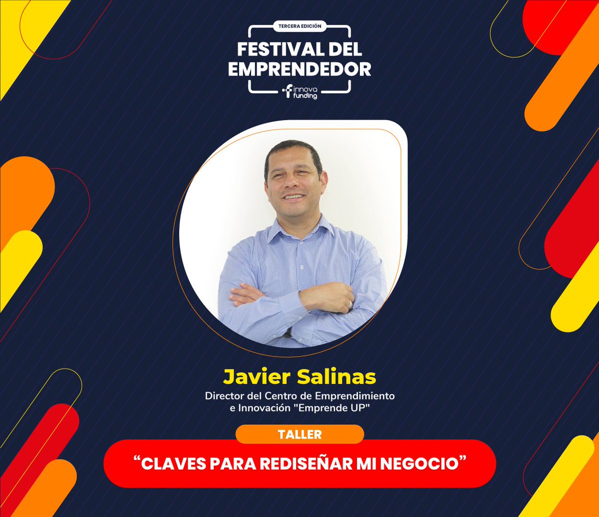 ¡Descubre los mejores consejos para mejorar tu negocio! 

Aprende cómo rediseñar tu negocio con Javier Salinas, director del centro de Emprendimiento e Innovación de la Universidad del Pacífico. <a href="/EmprendeUP/">Emprende UP</a> 

Inscríbete gratis aquí festivaldelemprendedor.pe 

#FDE2021 #PymesPeru