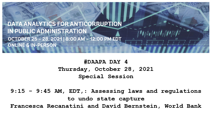 Jimnosredna's tweet photo. ⚖️Also on the agenda for DAY 4 of #DAAPA 

Thursday, October 28, 2021

9:15 - 9:45 AM, EDT: Assessing laws and regulations to undo state capture -- Francesca Recanatini and David Bernstein, World Bank

Watch: https://t.co/MkljPKV7Yp https://t.co/gpCrMrXUXJ
