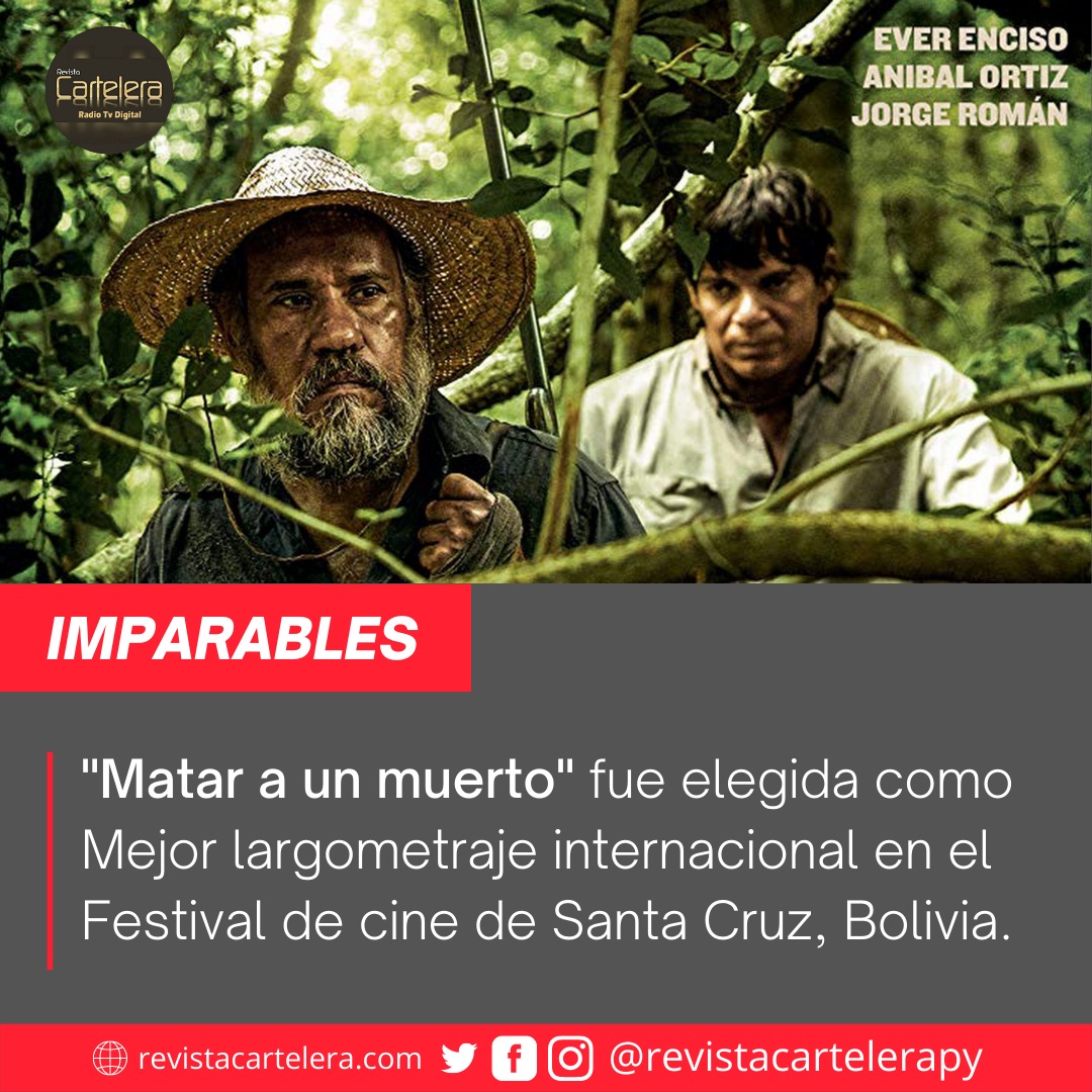 ¡LLEVANDO AL🇵🇾EN LO MÁS ALTO!

La película paraguaya #MatarAunMuerto se acab de consagrar como "Mejor largometraje internacional" en el Festival de cine de Santa Cruz, #Bolivia.🇧🇴

¡Felicitaciones a la producción y a nuestros artistas!😍👏🏻
