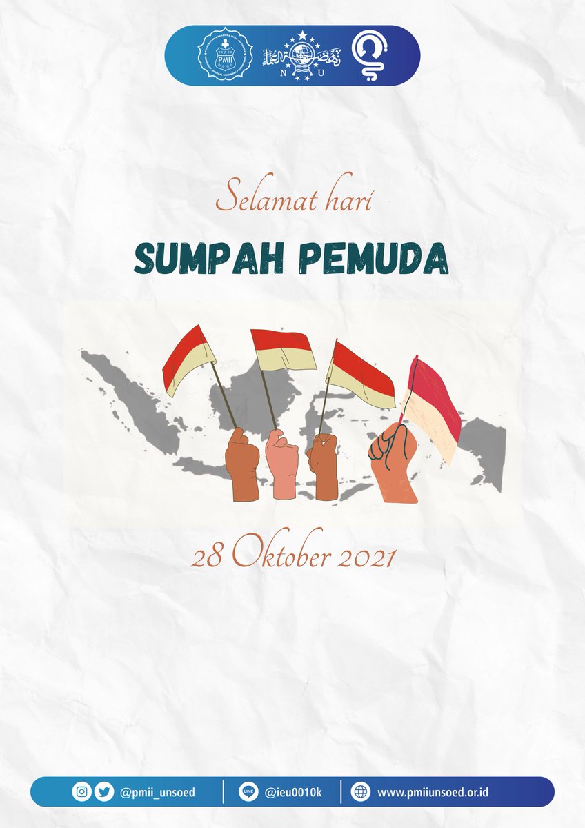 PMII_Unsoed's tweet photo. [SELAMAT HARI SUMPAH PEMUDA]

Salam Pergerakan!!!

Setiap pemuda adalah penerus gerak bangsanya. Sebagai pemuda harus selalu siap sedia menerima dan menghadapi tantangan yang terus berubah tiap zamannya.

Semangat berkobar untuk kita para pemuda Indonesia!

#harisumpahpemuda2021 https://t.co/yivrUE6oVh