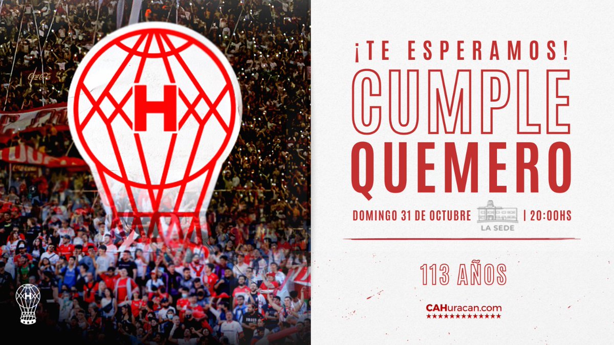 #Huracán🎈#CumpleañosQuemero

¡Este domingo nos juntamos a recibir nuestros 113 años!

📍En la puerta de la Sede Social (Av. Caseros 3159)
⏰ A las 20
🎸 Bandas en vivo
🎁 Sorpresas

En los próximos días, más detalles...

¡Te esperamos!
