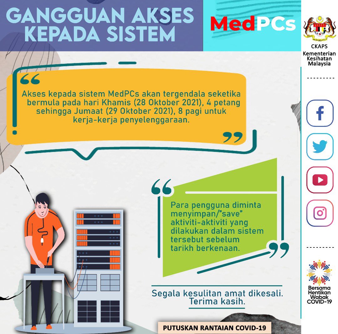 CKAPS_KKM's tweet photo. Attention:

Temporary online medPCs service disruption from 28th October 2021 (4pm) - 29th October 2021 (8am).

Thank you for understanding.

#medpcs 
#CKAPSKKM https://t.co/OwTox4aRab