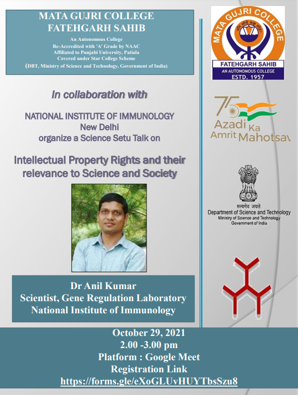 Science Setu talk by @AnilKumar_NII on 29th October, 2021 on the topic Intellectual Property Rights and their Relevance to Science and Technology for @MataGujriColleg @DBTIndia @RenuSwarup @DrJitendraSingh