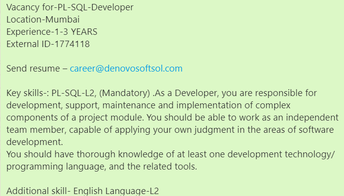 denovosoftsol's tweet photo. #denovojobs #denovo
Vacancy for-PL-SQL-Developer
Location-Mumbai
Experience-1-3 YEARS
External ID-1774118
Send resume – career@denovosoftsol.com
#PLSQL #SQL #SQLSERVER #seniordeveloper #ITIL #itilprocess #programming #softwaredeveloper #coding #insurencedomain #ITILIncidentMgmt https://t.co/z3IcQrqvc3