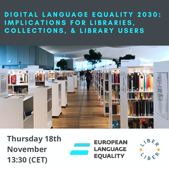 LIBEReurope's tweet image. The #ELE Project aims to achieve EU #DigitalLanguageEquality by 2030. But what does a future of language equality look like? And what could the implications be for research libraries?

Discuss these questions and more in our upcoming webinar (18 November)

ow.ly/7kma50GzmJ8