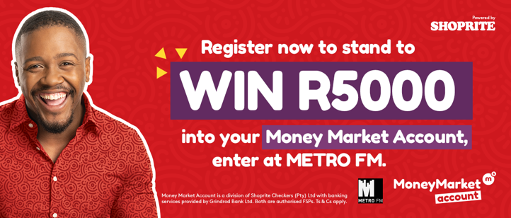 METROFMSA's tweet photo. Only two days to go, vuka mawulele! You could WIN big 🎉 with Money Market Account from Shoprite. Download the app, register &amp; show us a screenshot @METROFMSA using #SHOPRITEMMA! Stay tuned to The Bridge &amp;  Dineo could be calling you to get your R5000 cash 😎 Ts &amp; Cs apply. https://t.co/m2vi12qD3R