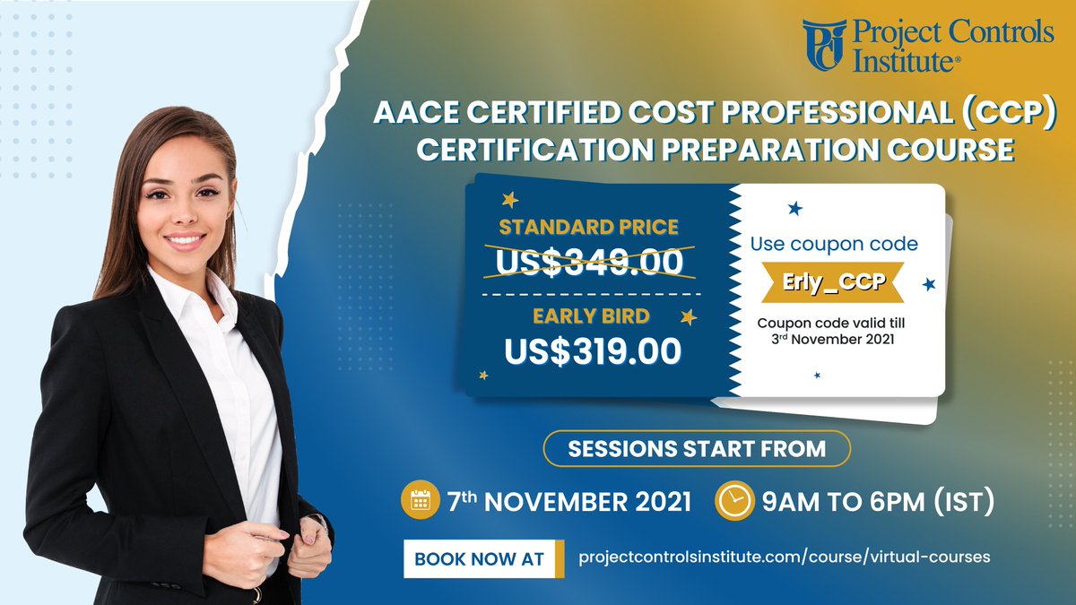 PCI_Internatio's tweet photo. [𝐕𝐢𝐫𝐭𝐮𝐚𝐥 𝐜𝐨𝐮𝐫𝐬𝐞]
This 32 hours course will prepare students for the official international Cost Professional certificate of the #AACE  starts from 7th Nov 2021 (Sunday)
Please apply 𝐄𝐫𝐥𝐲_𝐂��𝐏 during the registration process.
Click here https://t.co/NbRllnBee0 https://t.co/2HFNSwNmOa