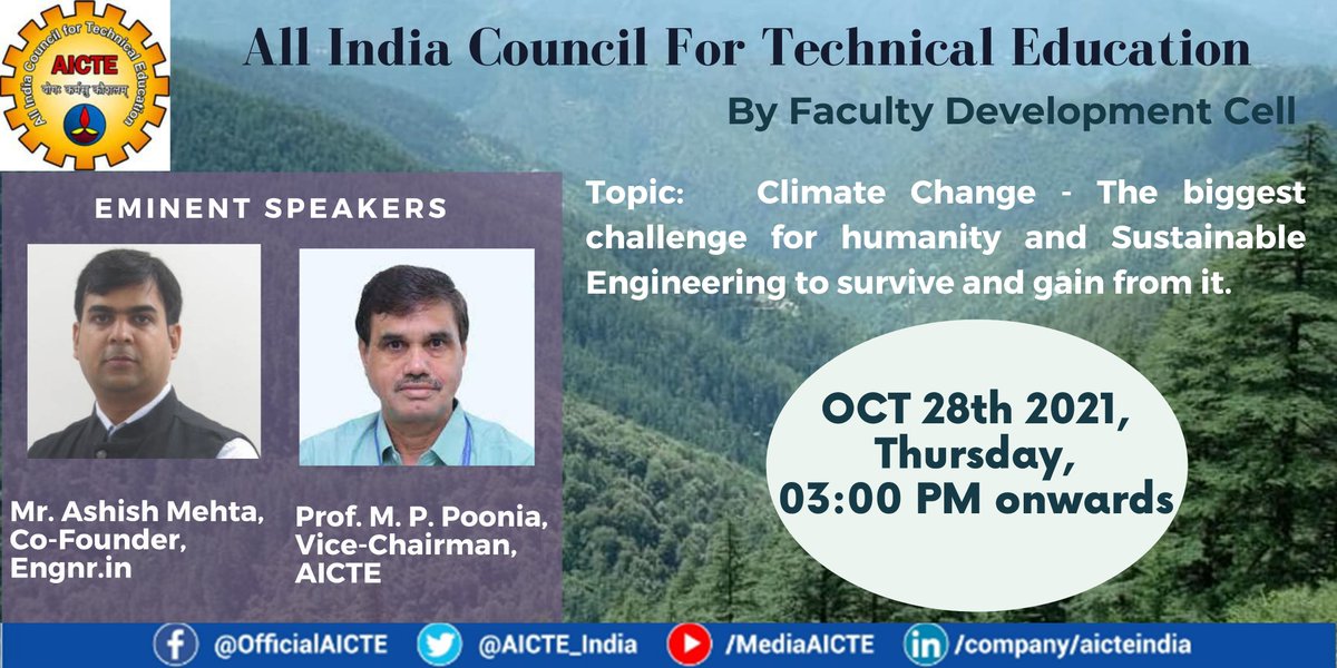 AICTE_INDIA's tweet photo. #AICTEdge

Webinar on  #ClimateChange:Biggest challenge for humanity &amp; #Sustainable #Engineering to survive &amp; gain from it

Eminent speakers: Mr.Ashish Mehta,Co-founder, https://t.co/TtzEbjZgFL
&amp;
Prof.@DrMPPoonia,Vice Chairman,#AICTE

Oct 28, 2021 at 3pm @ https://t.co/nDDTkIuQ4j https://t.co/OtLGcx8wpW