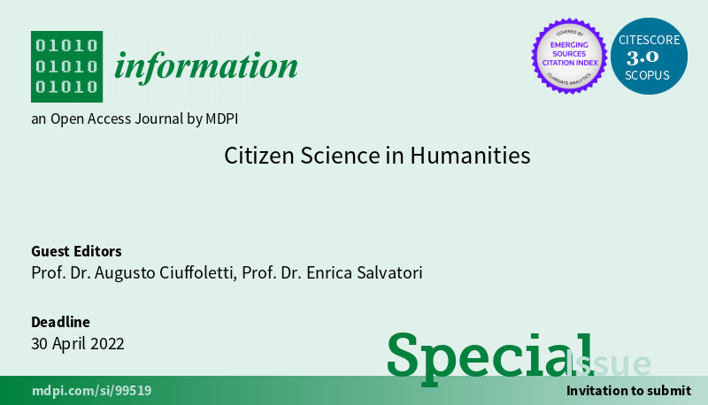 aciuffoletti's tweet photo. The #callforpapers for the Special Issue on #CitizenScience in #Humanities #citsci4h of the @InformationMDPI journal is now open at 
https://t.co/fGlwNKfEHt https://t.co/6SzvsyOxVz