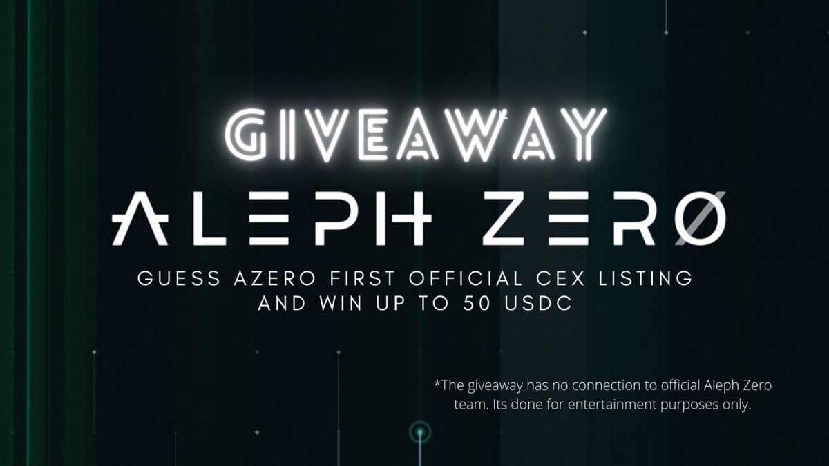 nick_fisherr's tweet photo. 📢Non-Official @Aleph__Zero Contest #2📢 

Guess AZERO first OFFICIAL CEX listing

participants < 150 ? “25 USDC” : “50 USDC”

✅ Like &amp; Retweet this post
✅ Follow my Twitter account
✅ Post 1 CEX in comments

*random live selection of winner if more then 1 gets it right https://t.co/h2vFydlkJm