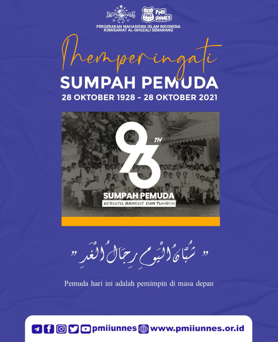 pmiiunnes's tweet photo. [Selamat Memperingati Sumpah Pemuda]
➖➖➖➖➖➖➖➖➖➖➖
"Dzikir, fikir &amp; Amal Sholeh
Salam Pergerakan!"

Ikuti kami di :

- Instagram, Twitter, Telegram : @pmiiunnes
- YouTube : PMII UNNES
- Facebook : PMII Unnes
- Website : https://t.co/KxTcsL49LD https://t.co/yEWIvnqPEV