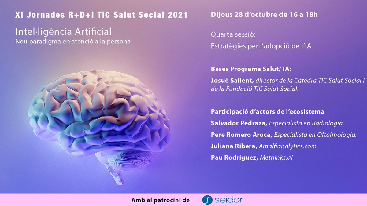 XI Jornades R+D+I @ticsalut: Intel·ligència Artificial #IA en l’atenció a la persona.

👉 Avui: 4a Sessió: Estratègies per l’Adopció de l’IA.
🗣️ <a href="/josu_sallent/">Josuè Sallent</a>, <a href="/salvasapedraza/">Salvador Pedraza</a>, <a href="/julianaseu/">Julianna Ribera</a> i <a href="/prverdeguer/">Pau Rodríguez</a>
🕓 De 16 a 18 h

ℹ️ Inscripcions gratuïtes: ow.ly/iYYn50GtceM