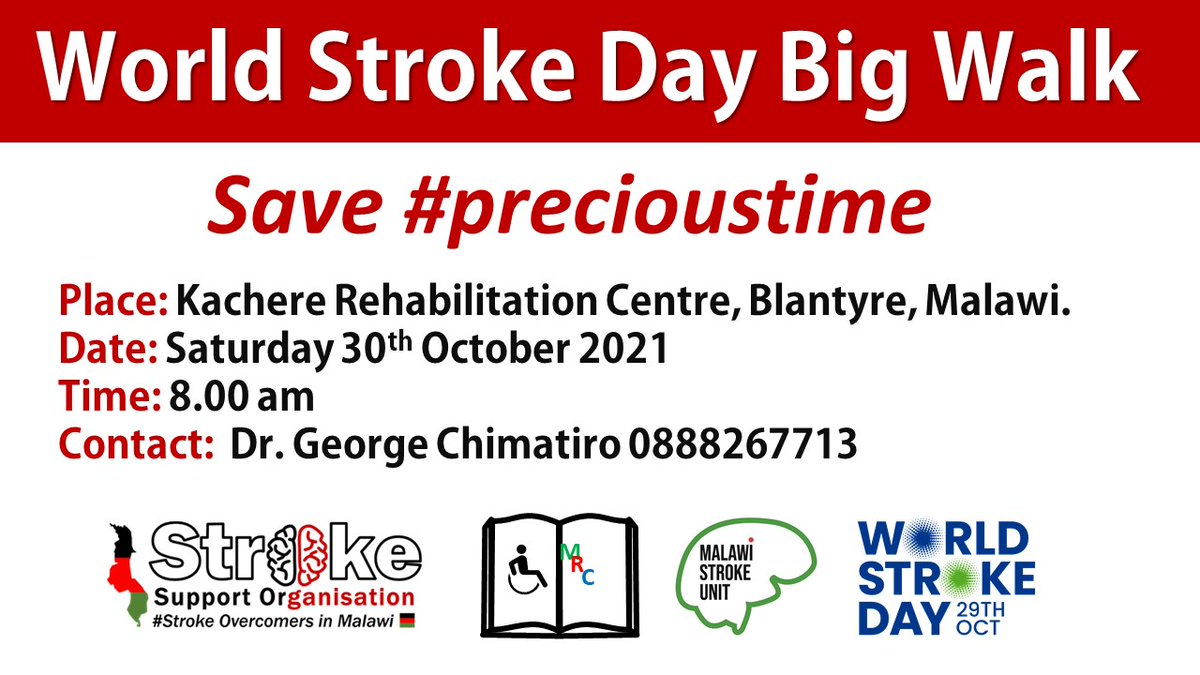 Commemorating #WorldStrokeDay on Saturday 30-10-2021 with a Big Walk. Learn the signs of a stroke. Save #precioustime.