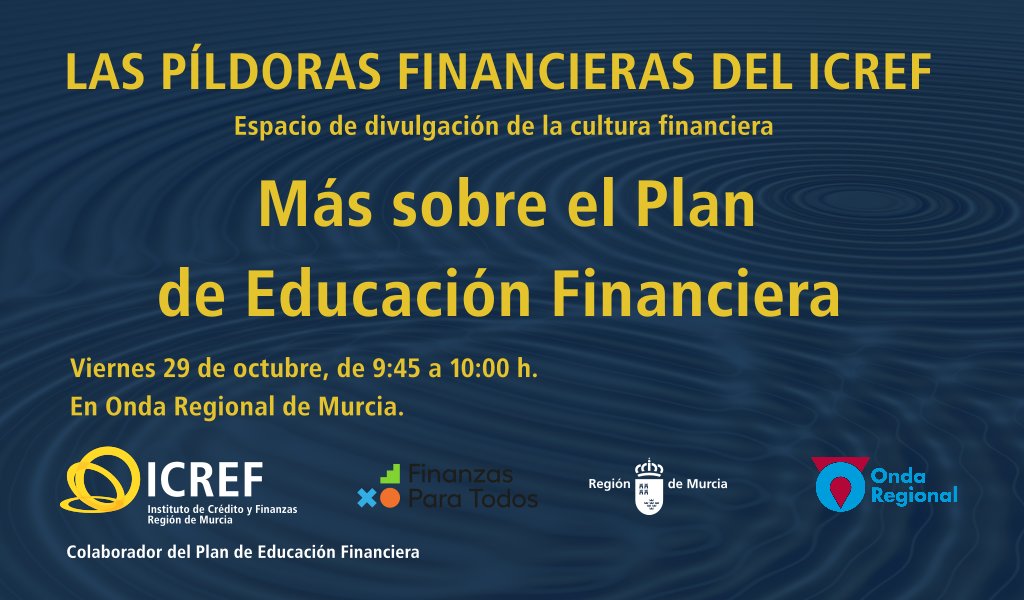📻 Mañana, la última píldora del ciclo dedicado al #DíadelaEducaciónFinanciera. Descubre el Plan de Educación Financiera, una excelente iniciativa de <a href="/BancoDeEspana/">Banco de España</a> y <a href="/CNMV_MEDIOS/">CNMV</a> de la que el ICREF es colaborador, destinada a mejorar la cultura financiera de los ciudadanos.