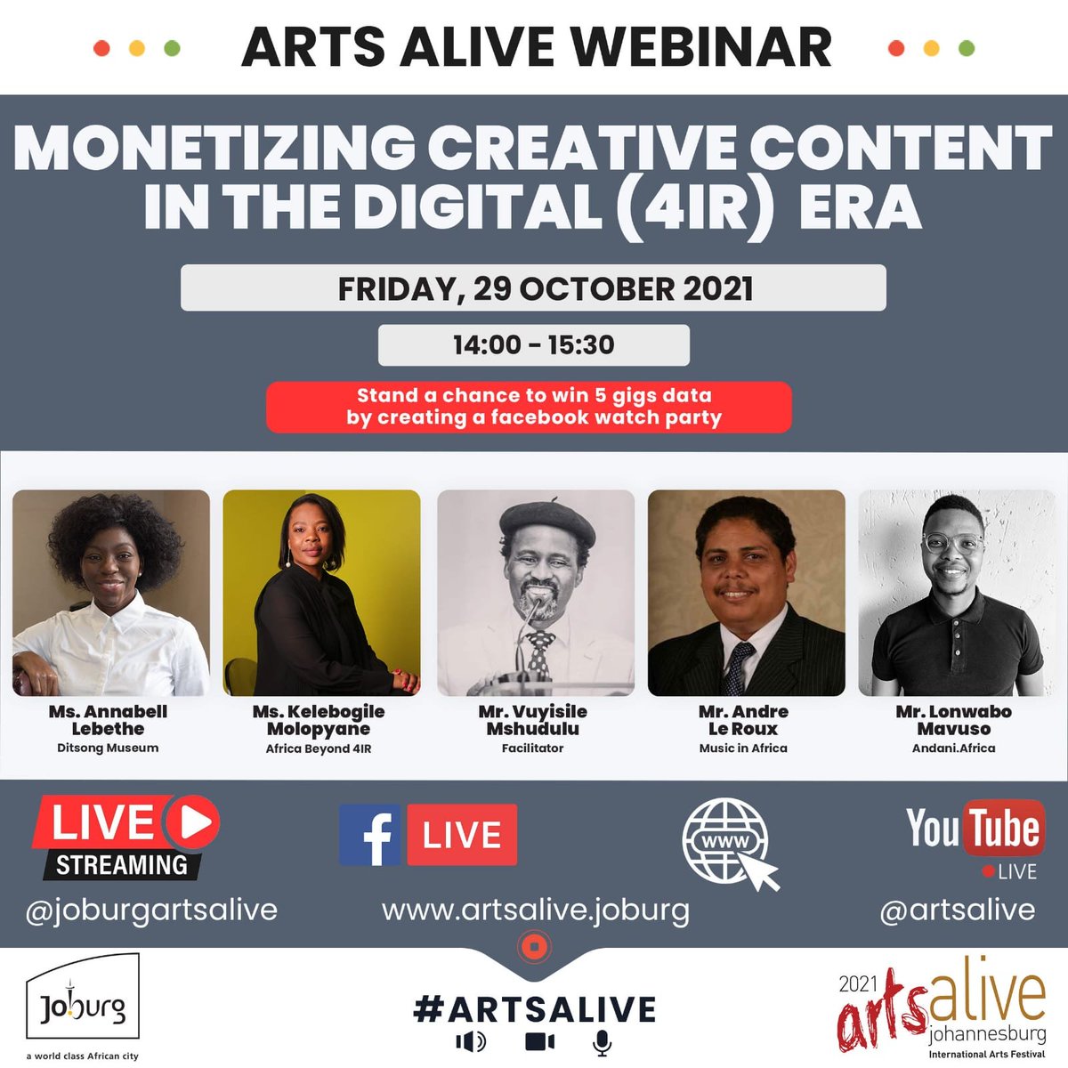 📢 How to monetize creative content in the digital era? #ArtsAliveTalks with leaders in the creative industries <a href="/andile_lerumo/">Andre le Roux</a> #AnnabellLethebe <a href="/Kelemolop/">Kelebogile Olivia Molopyane (MBA)</a> #LonwaboMavuso to decode the digital era. With <a href="/Vuyisile_M/">Vuyisile Mshudulu</a> 

🗓️ 29 Oct ⏲️ 14-15h30 🌐 artsalive.joburg
#ArtsAlive2021