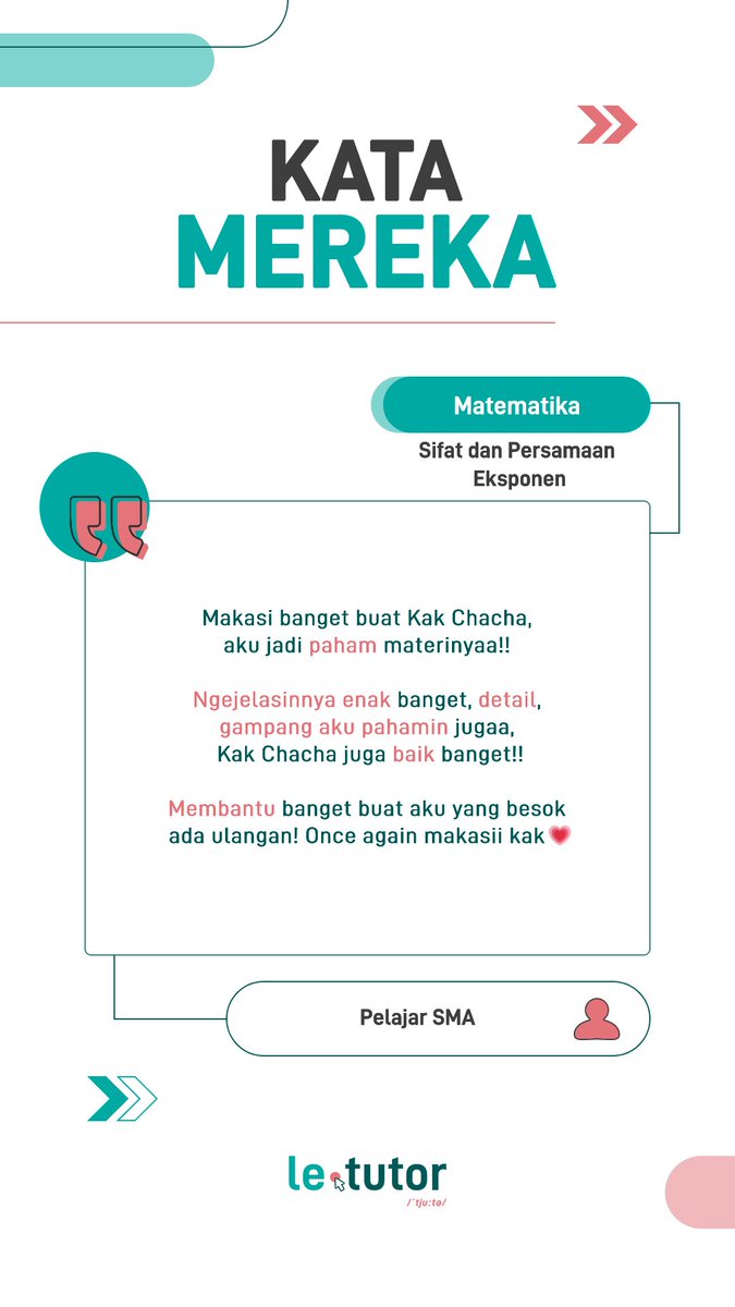 Kata mereka tentang le tutor 💬

Kelas: Matematika
Materi: Sifat dan Persamaan Eksponen
Tutor: Kak Chacha (Teknik Mesin UI)

letutor.carrd.co