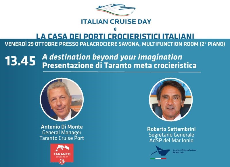 PortodiTaranto's tweet photo. 📌 Save the date 📆29.10.2021 🕜 13.45 
Nel contesto dell’#ItalianCruiseDay,si terrà l’incontro "A destination beyond your imagination-Presentazione di #Taranto meta #crocieristica".
Interverranno:
🗣️Roberto Settembrini -AdSP del Mar Ionio 
🗣️Antonio Di Monte -Taranto Cruise Port https://t.co/XPMqvHvt6F