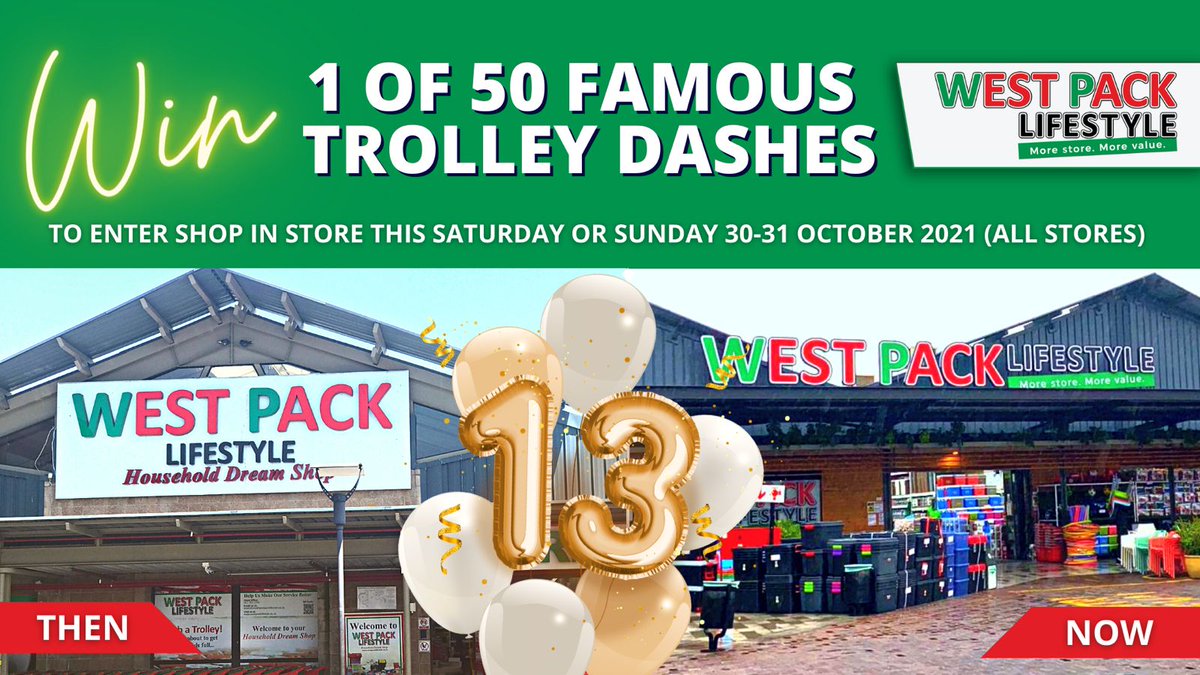 westpackstores's tweet photo. WIN 1 OF 50 FAMOUS WEST PACK TROLLEY DASHES ❤️💚 Tag your shopping buddies and spread the news! Shop in-store this Saturday or Sunday at your local West Pack and you could be 1 of our 50 lucky trolley dash winners to celebrate our 13th birthday 🎈 🎈 🎈 https://t.co/SdmCddm76v