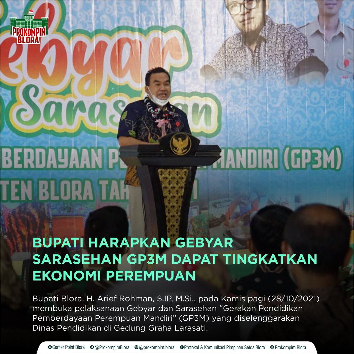 ProkompimBlora's tweet photo. Bupati @AriefRohman_838 harapkan Gebyar Sarasehan GP3M dapat tingkatkan ekonomi perempuan

@DisdikBlora https://t.co/50gxOfxvYR