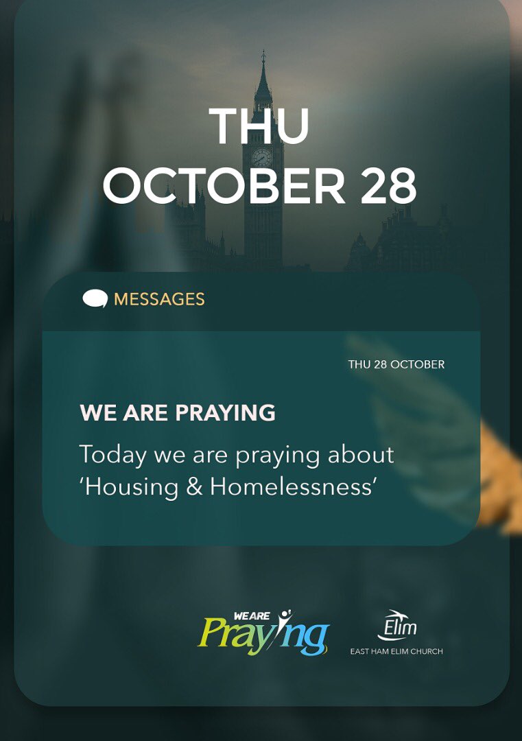 elimeastham's tweet photo. WE ARE PRAYING! Today Thursday 28th October, we are praying about ‘Housing &amp; Homelessness’

“My people will dwell in a peaceful habitation, In secure dwellings, and in quiet resting places,” Isaiah 32:18 NKJV /1 https://t.co/bjMEkJTyhL