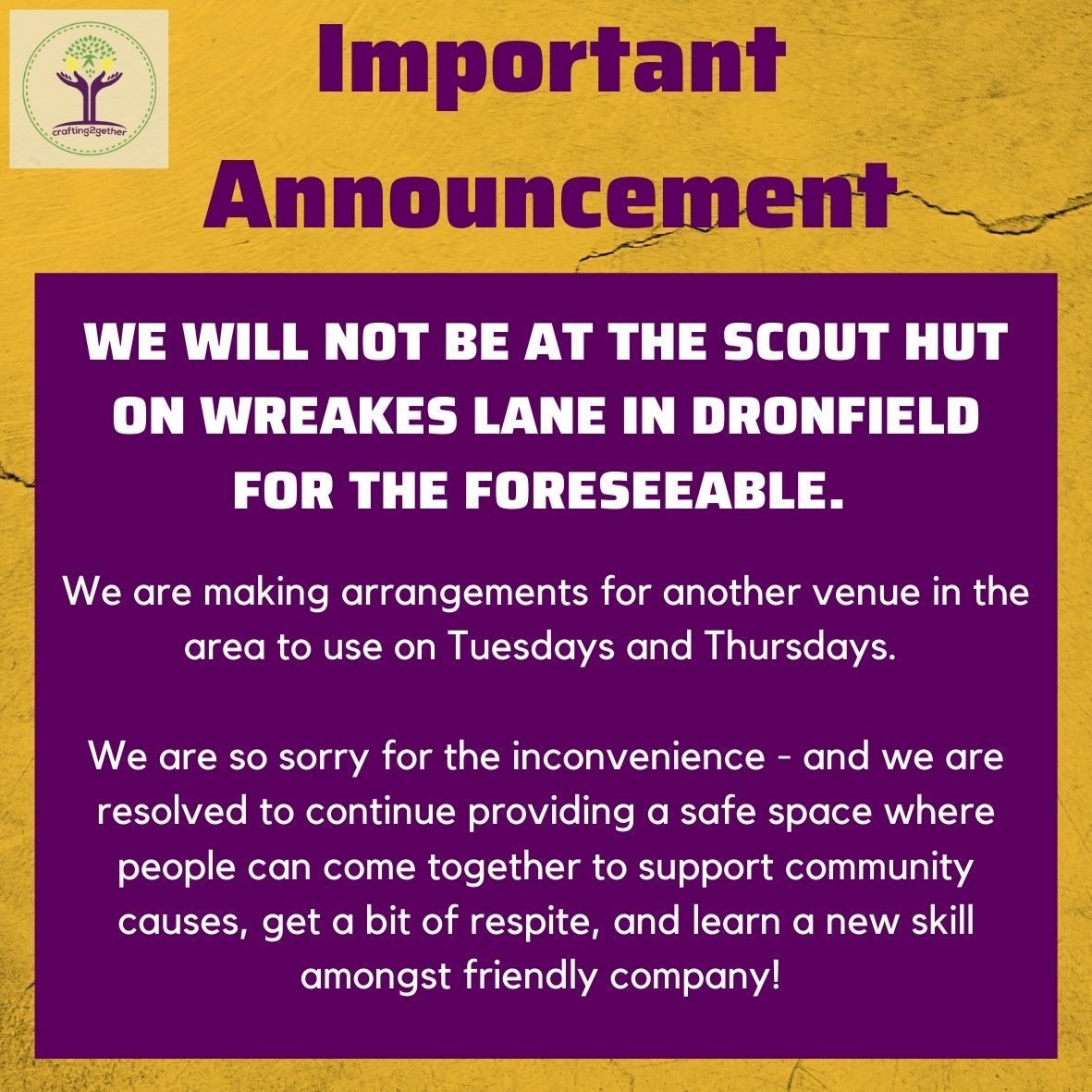 Important Announcement: Please see image. 

We thank you for your patience and hope that you will continue to support us as we make arrangements for an alternate venue.