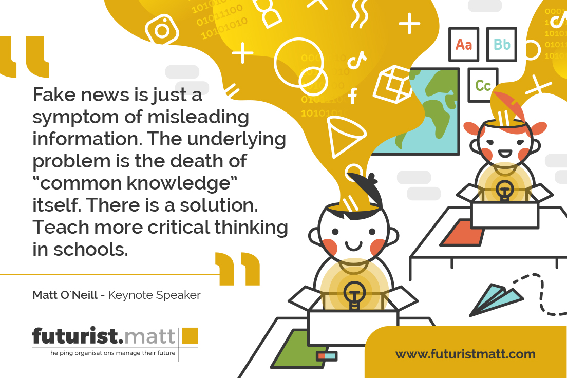 'Death of Common Knowledge' - Why #criticalthinking matters. More in #futureofleadership keynote - bit.ly/2WjGuG3