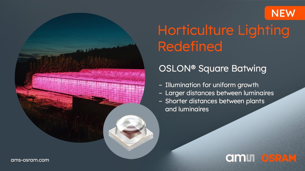 amsOSRAM's tweet photo. ams OSRAM introduces world’s first batwing optic LED family for horticulture lighting applications for more homogenous light distribution. The OSLON® Square Batwing extends our comprehensive Horticulture LED portfolio with four new devices: https://t.co/fLRNJYT0vv https://t.co/fFUfIzjgsV