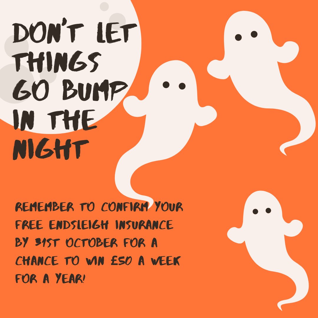 Confirm your free contents insurance for a chance to win £50 a week for a year! 😮
To confirm your cover and be entered into the prize draw, courtesy of Endsleigh, visit :
endsleigh.co.uk/.../confirm-yo…...
The Closing date is 31st October (23:59) 🦇🤠💀🎃👻