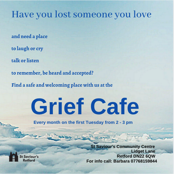 BCVSINVOLVE's tweet photo. Have you lost someone you love?  A Grief Cafe runs on the 1st Tuesday of every month 2pm - 3pm at St Saviours Community Centre, Retford https://t.co/ASBqkPVKSE
