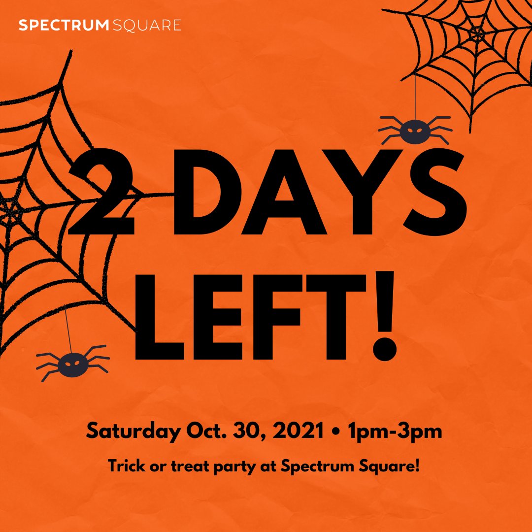 Count down with us! 2 days left until our #trickortreat #party at Spectrum Square. RSVP Here: fb.me/e/2Pk8yJbRR #freethingstodo #mississaugaevent #mississaugafamilyfun