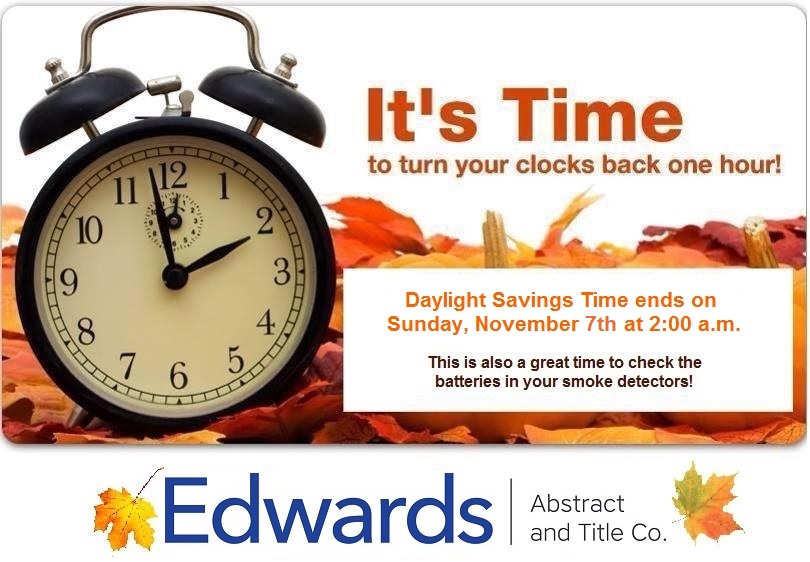EdwardsAbstract's tweet photo. Daylight Savings Time is coming to end again.... what will you do with the extra hour?  #SellMoreHouses #Sleep #StayUpLater #AppreciateTheSun #FallBack 🍂🍁 https://t.co/TbQ78rGgtH
