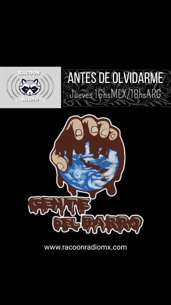 Gente del rock !!!
Hoy vamos a estar dando una linda entrevista desde Burzaco a México sin escalas de la mano de Lorena !

Súmate

 Racoon Radio Antes De Olvidar: racoonradiomx.com
 Racoon Radio Antes De Olvidar:
 mytuner-radio.com/es/emisora/rac…

<a href="/gentedelbarro94/">Gente del Barro</a> 
#rockdesdeabajo