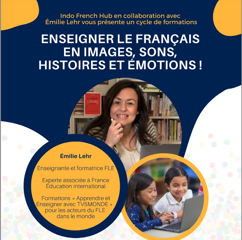 Enseigner le #FLE en images, sons, histoires et émotions ! 

Un rendez-vous de #formation par semaine, du 15/11 au 13/12. 

Événement organisé avec <a href="/indofrenchhub/">Indo French Hub</a> 🇮🇳 

Pour les inscriptions : linktr.ee/indofrenchhub