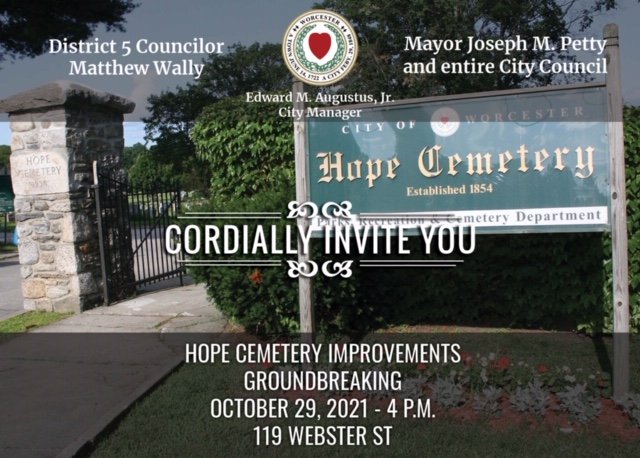 Join us tomorrow, October 29, for a ceremony celebrating the Hope Cemetery Improvements Groundbreaking. Event will take place at 4 p.m. at 119 Webster Street. We hope to see you there!