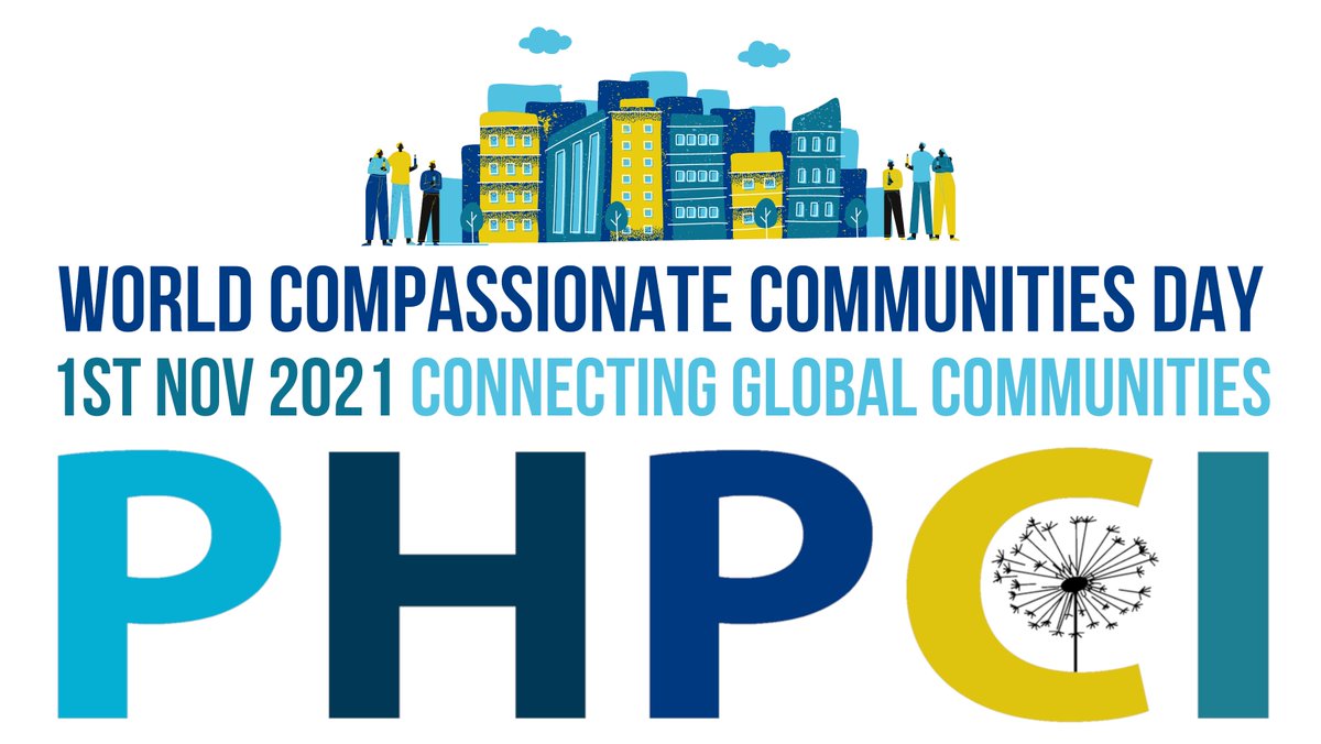 The inaugural World Compassionate Communities Day is November 1. How will you mark the day?
phpci.org/worldccday
#WorldCCDay