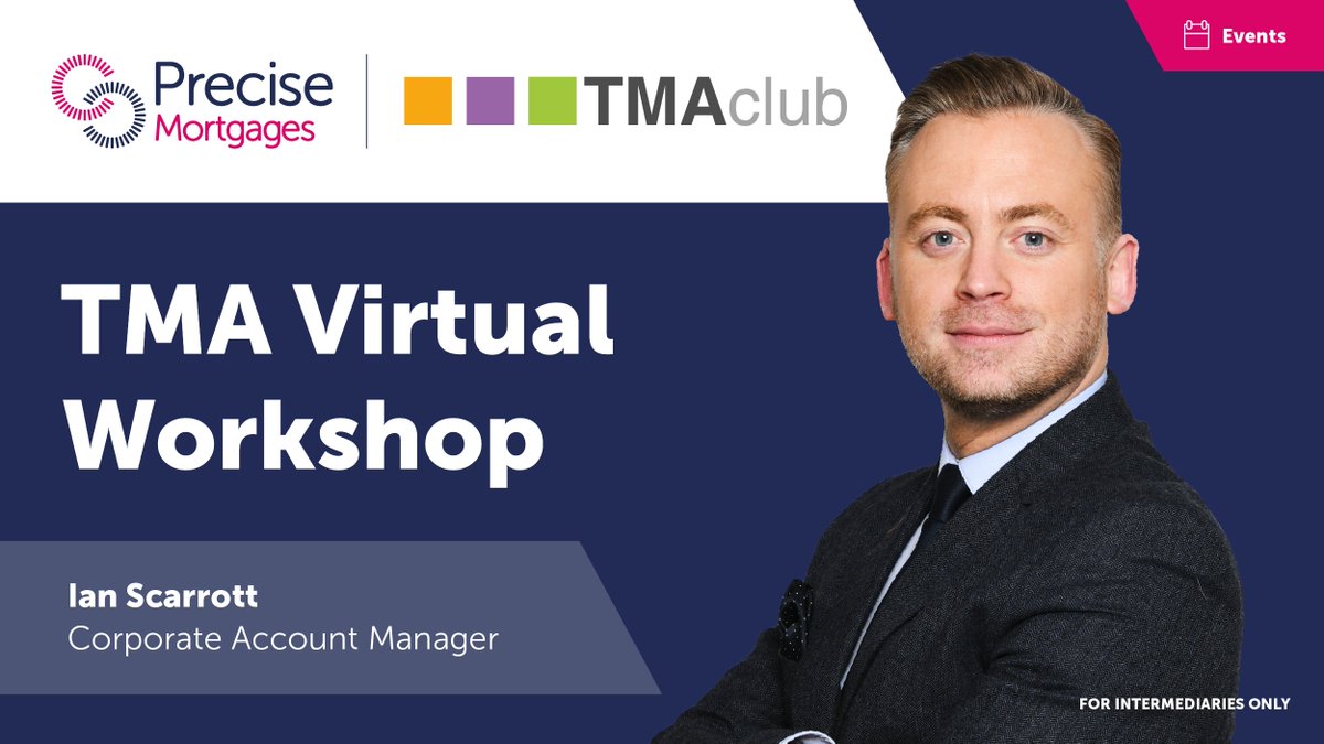 Precise_Mtgs's tweet photo. Are you free on 9 November?
Our Corporate Account Manager, Ian Scarrott, is delivering a specialist lending presentation at November’s @TMAMortgageClub Virtual Workshop.
Register below and tune in at 10am.
https://t.co/bdTlA6NuzO
#TMAEvents
INTERMEDIARIES ONLY https://t.co/C222HOqzyu