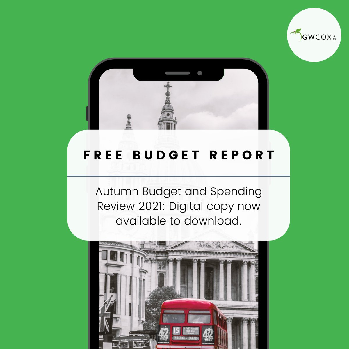 GWCoxAccounting's tweet photo. 🍁 The Chancellor of the Exchequer presented his Autumn Budget and Spending Review to Parliament on Wednesday 27 October 2021. 
You can download a FREE copy of the full report here → https://t.co/6jwiBd03XL
#spendingreview #Budget2021 #autumnbudget #etluk https://t.co/8RRBG9d2E9