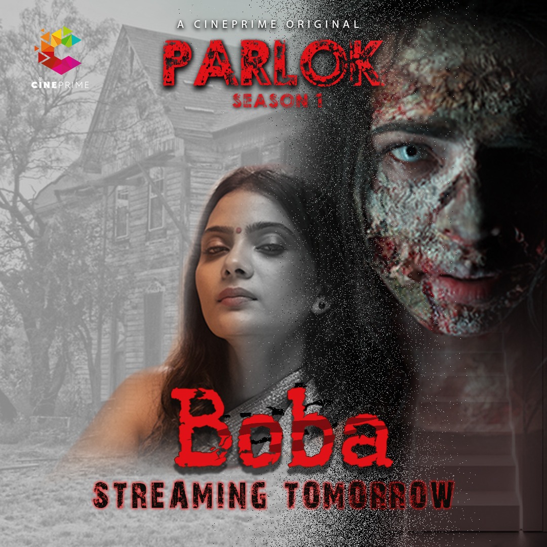 CINEPRIME1's tweet photo. BOBA
CINEPRIME Presents Horror Series
Streaming Tomorrow On CINEPRIME
Download #cineprimeapp
Download Links -
https://t.co/VqHdbxuqXa - Android
https://t.co/3KnCM37OVv - IOS(iPhone)
Stay Tuned With @CINEPRIME1
#Parlokoncineprime
#streamingfriday #watchsoon
#horrormovie https://t.co/JrqI9jSWy4