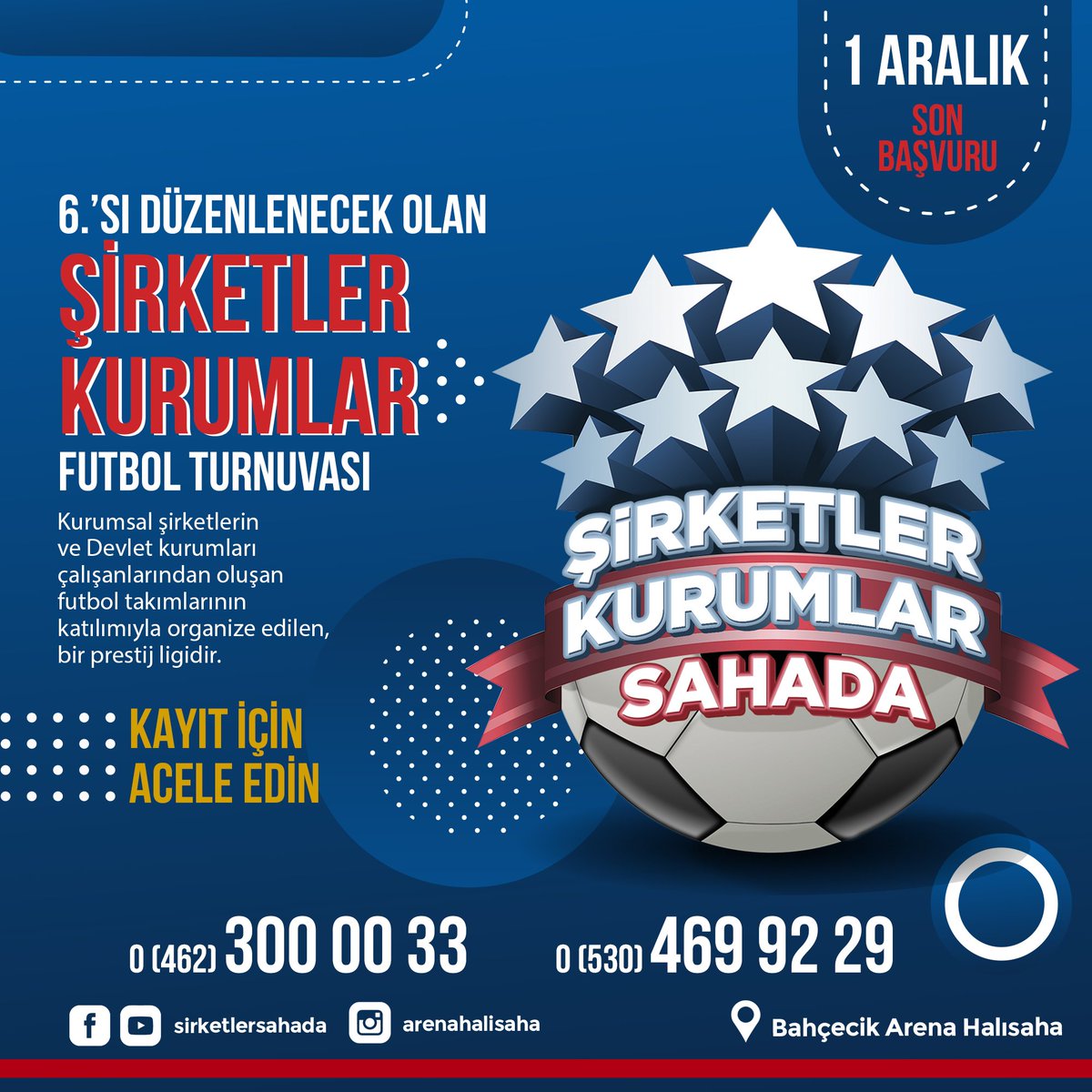 Şirketler ve Kurumlar Arası Halısaha Futbol Ligi 10 Aralık 2021'de Başlıyor.
Kayıt için Acele Edin !
Türkiye'nin En Prestijli Halısaha
 Ligi'nde, sizinde şirketinizde olsun.
 #sirketlersahada #kurumlarsahada #şirketler #kurumlar #turnuva #Trabzon #Trabzonspor #arenahalısaha #spor