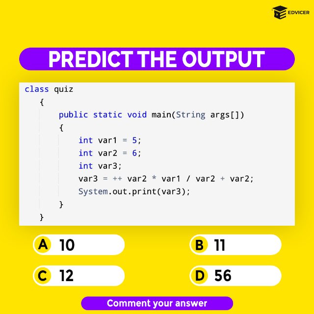 can you predict the output of this Java snippet?

Follow @EdvicerCourses for more!

#programming #java #javacode #programminglife #programmingmemes #javalearning #javabasics #python #javadeveloper #softwaredeveloper #collegelife #dev #coders #100daysofcode #borntocode #hacker