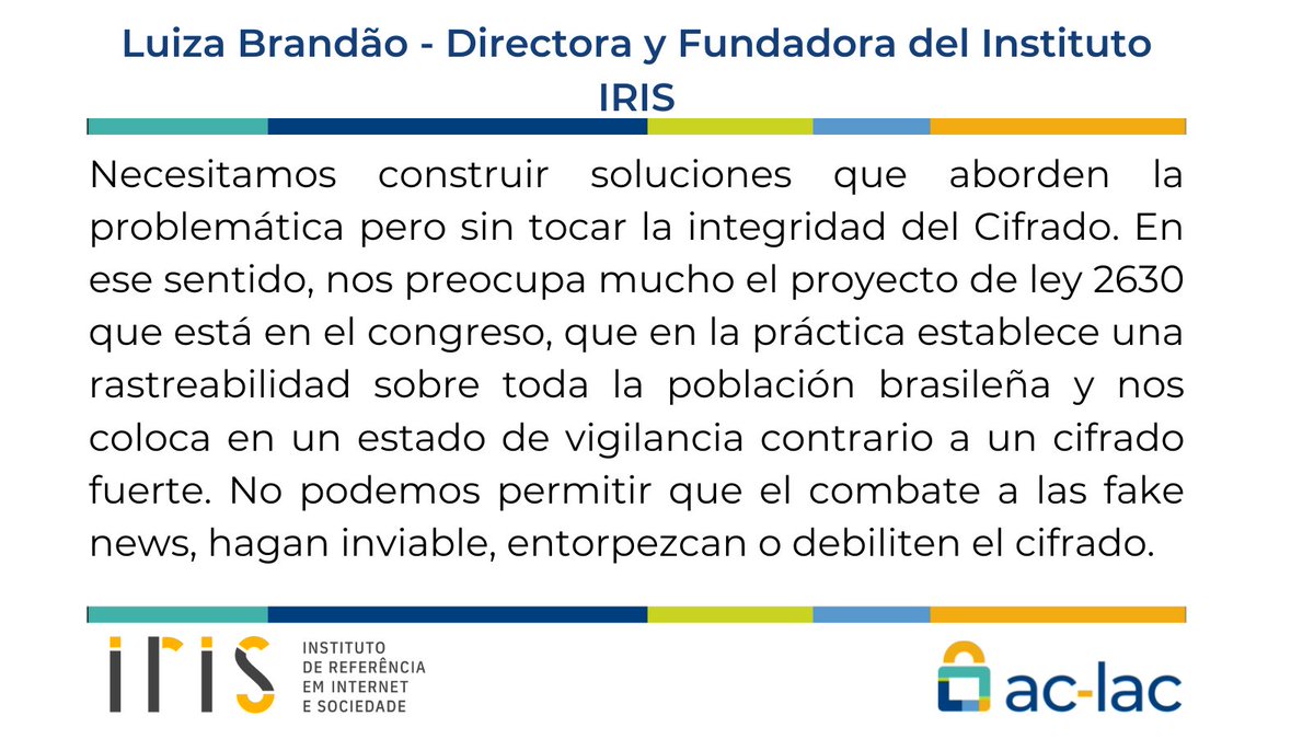 aclac_alianza's tweet photo. #ACLAClive Cara a cara:
"No podemos permitir que la lucha contra las #FakeNews haga inviable, interrumpa o debilite el #cifrado🔒💪" explica Luiza Brandao, Directora y Fundadora de @institutoirisbh 
Vuelve a ver su participación en el link abajo👇
https://t.co/NNb25shhM1 https://t.co/58cfY0LF15