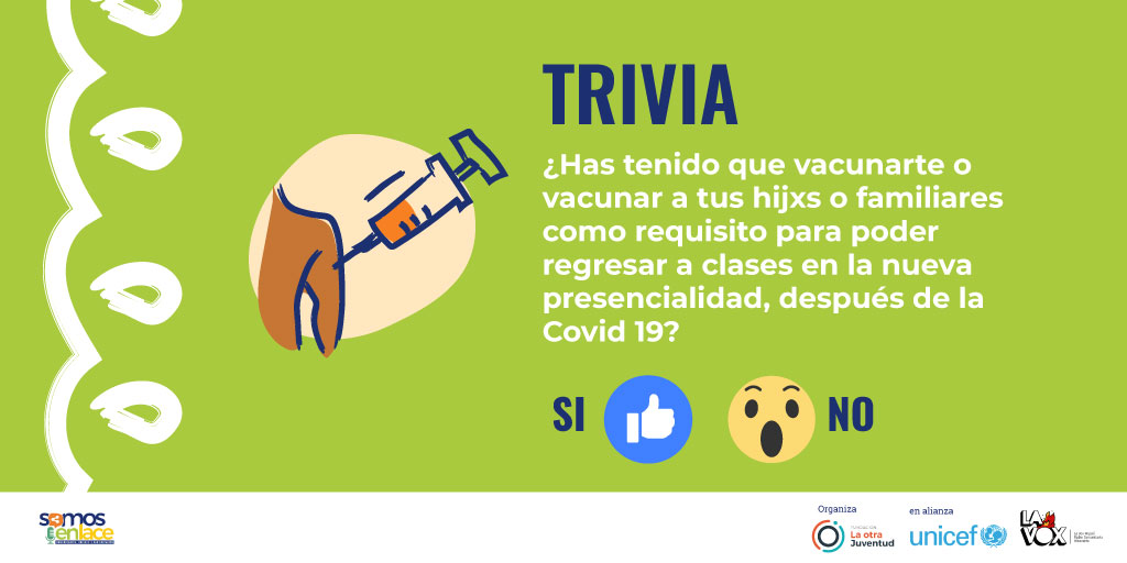 LaOtraJuventud's tweet photo. Te invitamos, a qué nos cuentes ¿Has tenido que vacunarte o vacunar a tus hijos e hijas como requisito para poder regresar a clases en contexto #Cov#covid19? @lavoxradio, empezó a indagar

¡Deja tu respuesta, acá en la caja de comentarios!  

#SomosEnlace #RegresoSeguroAClases https://t.co/nPvbNiYpql