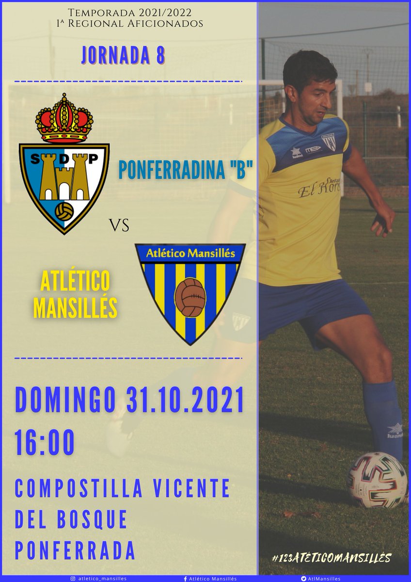 AtlMansilles's tweet photo. 𝗝𝗢𝗥𝗡𝗔𝗗𝗔 8️⃣

🆚 @SDP_1922 "B"
📅 Domingo 31
🕧 16:00
🏟️ Compostilla Vicente del Bosque
📍 Ponferrada

💛¡𝐂𝐎𝐍𝐓𝐀𝐌𝐎𝐒 𝐂𝐎𝐍𝐓𝐈𝐆𝐎!💙
#123atléticomansillés #vamosmansilla https://t.co/OD8lqrovgv