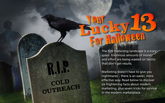 ProxMktg's tweet photo. In the “spirit” of the season, here is your “lucky 13 for Halloween”—6 frightening facts about B2B marketing plus 7 tricks to help you survive. https://t.co/POrq0gUyNR https://t.co/icrXHM73cc