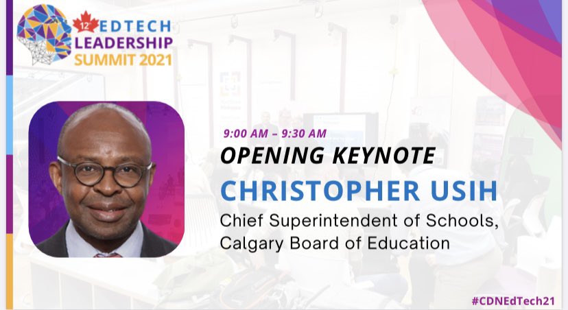 hanan8119's tweet photo. @UsihChristopher Opening Keynote @ #CDNEdTech21 Live now! https://t.co/I6QoWhwyTg
