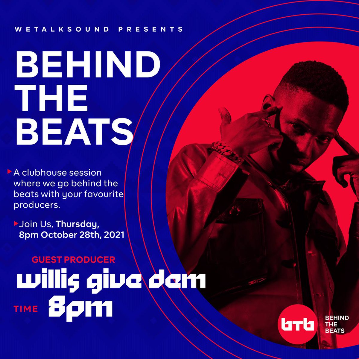 wetalksound's tweet photo. Tonight on #BehindTheBeats weโll be having @willisgiveDem on Clubhouse๐คฉ by 8PM๐คฉ
Set your reminder and prepare your questions, join in for an amazing time. โฐ๐
#wetalksound #wetalksoundissects https://t.co/Ps7eAXb77m
