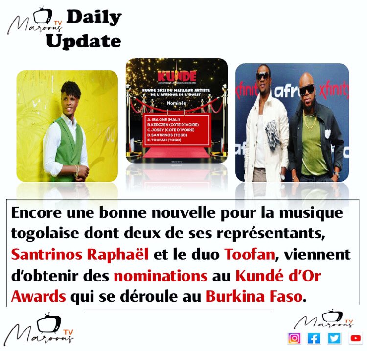 MaroonsTv's tweet photo. Another good news for Togolese music, two of its representatives, @ESantrinos and the duo @ToofanOfficiel , have just received nominations at the Kundé d'Or Awards which takes place in Burkina Faso.

#MaroonsTvDailyUpdate
#MaroonsTV

2/2 https://t.co/bfIU8hYul6