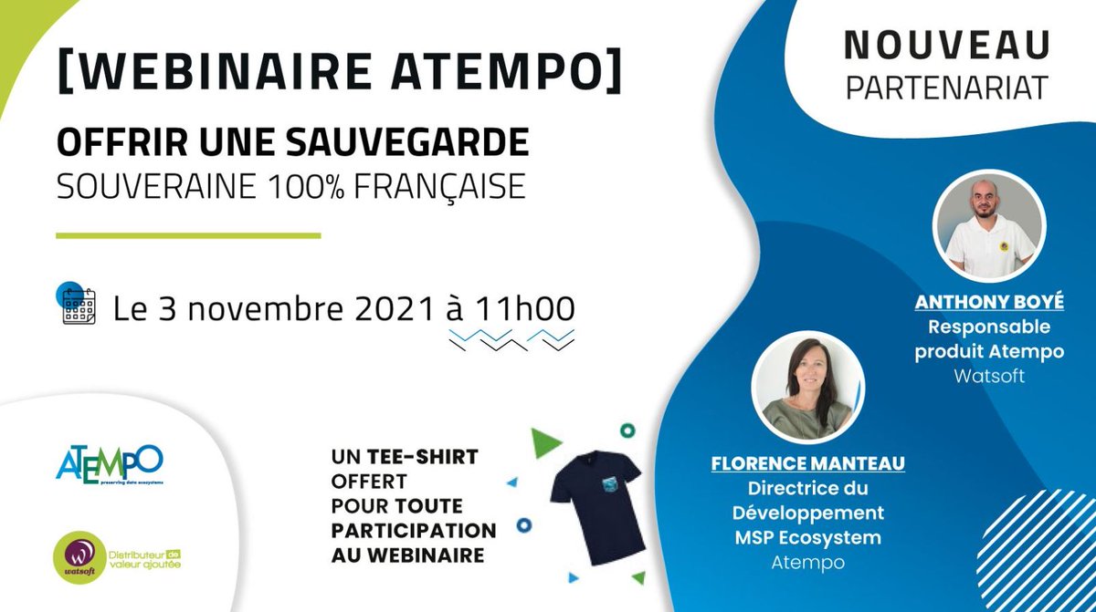 Atempo's tweet image. 🛡️Découvrez la nouvelle offre de data protection 100% française de #Watsoft : Atempo for MSP. RDV le 3 novembre prochain de 11h à 12h30 pour un webinaire inédit.
hubs.la/H0-dH_Z0 !