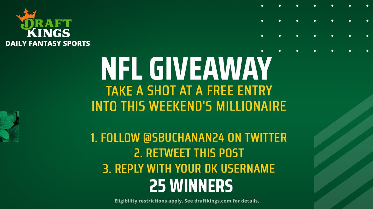 SBuchanan24's tweet photo. 🚨 GIVEAWAY 🚨

Take your shot at a FREE entry into this week's (10/31) DraftKings NFL Millionaire!

To Enter:
1. Follow me
2. RT this post
3. Reply with your DraftKings username

Contest ends 1pm ET Friday. T&amp;C: https://t.co/IJtz0p6RM9 https://t.co/zGGBsR5N96